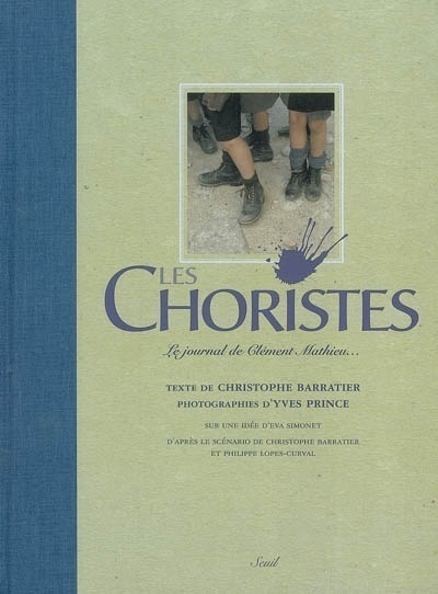 Les Choristes. Le journal de Clément Mathieu... (avec un CD) (9782020658232-front-cover)