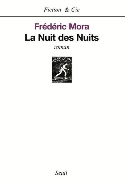 La Nuit des nuits (9782020663915-front-cover)