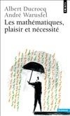 Les Mathématiques, plaisir et nécessité (9782020612616-front-cover)