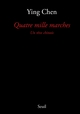 Quatre Mille Marches. Un rêve chinois (9782020653794-front-cover)