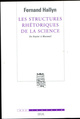 Les Structures rhétoriques de la science. De Kepler à Maxwell (9782020632492-front-cover)