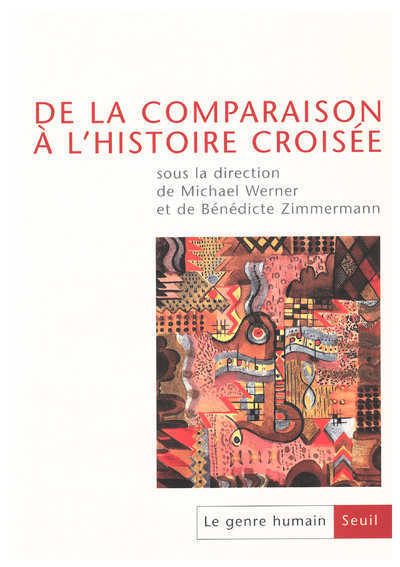 Le Genre humain, n° 42, De la comparaison à l'histoire croisée, tome 42 (9782020628853-front-cover)