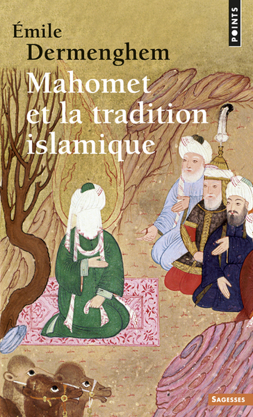 Mahomet et la Tradition islamique (9782020605434-front-cover)