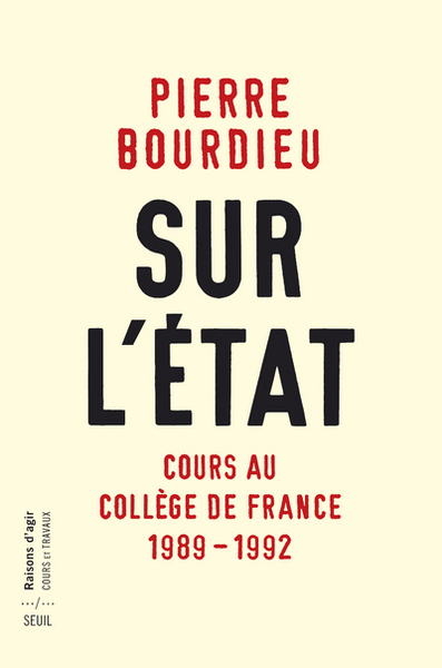Sur l'État, Cours au Collège de France (1989-1992) (9782020662246-front-cover)