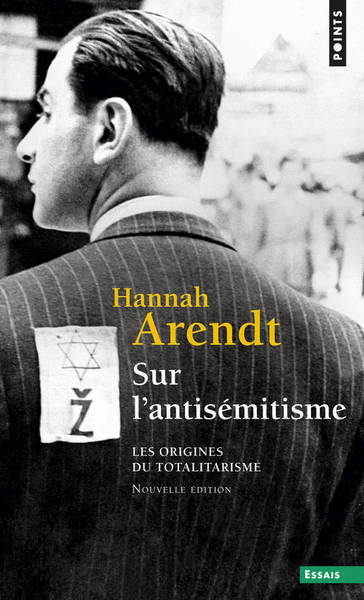 Sur l'antisémitisme, tome 1  (T1), Les origines du totalitarisme (9782020687324-front-cover)