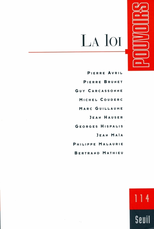 Pouvoirs n° 114, La Loi (9782020688789-front-cover)