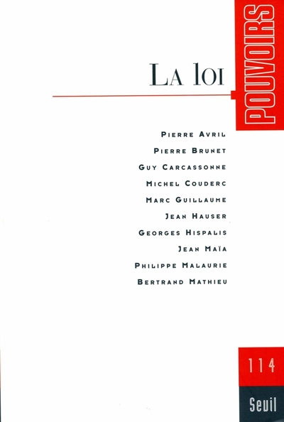 Pouvoirs n° 114, La Loi (9782020688789-front-cover)