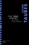 """Le Temps presse"" ", Du culte à la culture (9782020628938-front-cover)