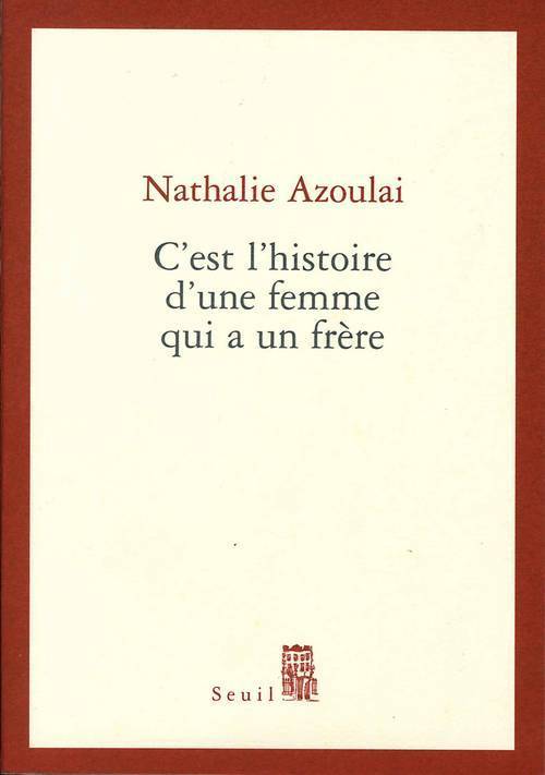 C'est l'histoire d'une femme qui a un frère (9782020622035-front-cover)