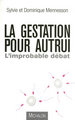 La gestation pour autrui: l'improbable débat (9782841865475-front-cover)