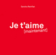 Je t'aime maintenant (9782841866632-front-cover)