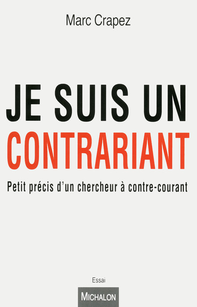 Je suis un contrariant (9782841868209-front-cover)