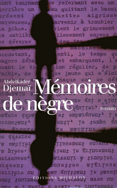Mémoires de nègre (9782841860944-front-cover)