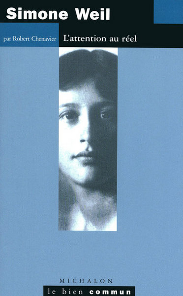 Simone Weil: L'attention au réel (9782841864836-front-cover)