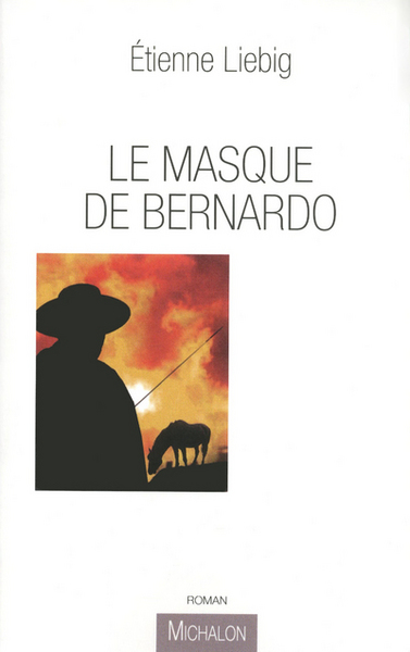 Le masque de Bernardo (9782841866670-front-cover)