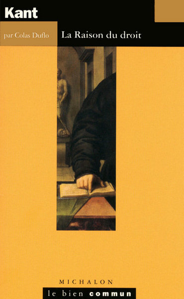 Kant - La raison du droit (9782841860975-front-cover)