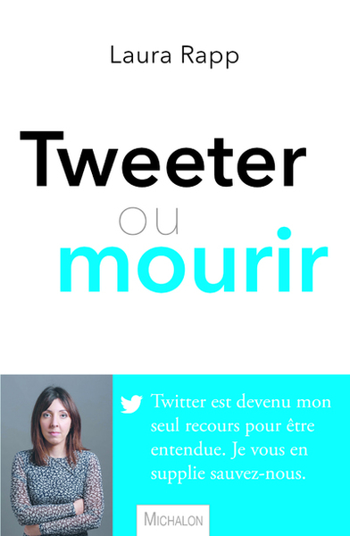 Tweeter ou mourir (9782841869572-front-cover)