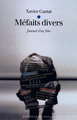 Méfaits divers: journal d'un frère (9782841862535-front-cover)