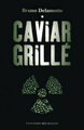 Caviard grillé (9782841863235-front-cover)