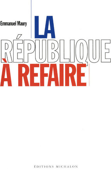La République à refaire (9782841861170-front-cover)