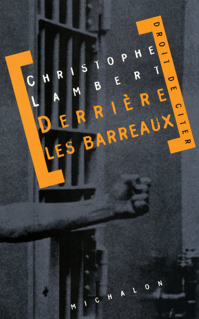 Derrière les barreaux (9782841861057-front-cover)