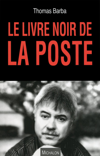 Le livre noir de la poste (9782841867608-front-cover)