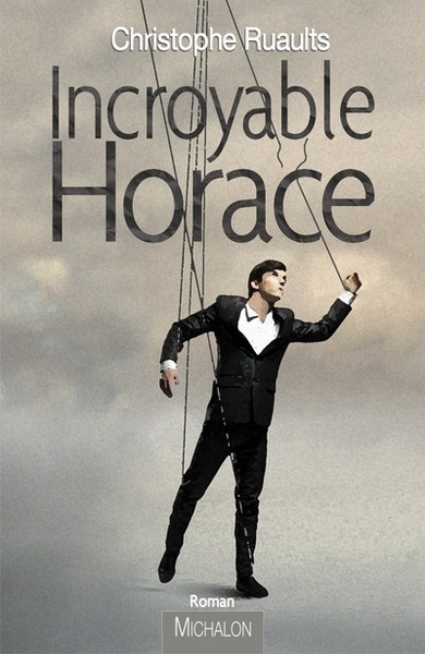 Incroyable Horace (9782841867820-front-cover)