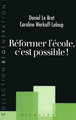 Réformer l'école c'est possible (9782841863228-front-cover)