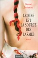 Le rire est la source des larmes (9782841867745-front-cover)