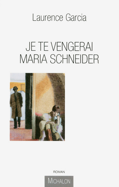 Je te vengerai Maria Schneider (9782841866915-front-cover)