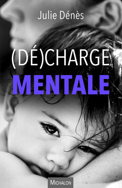 (Dé)charge mentale (9782841869237-front-cover)