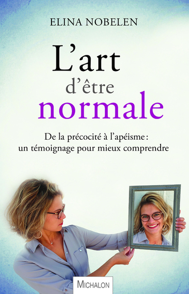 L'art d'être normale (9782841869312-front-cover)