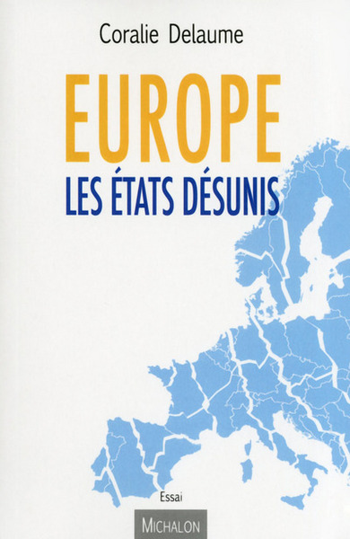 Europe Les Etats désunis (9782841867332-front-cover)