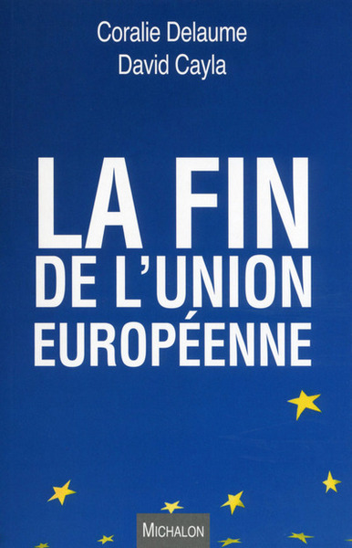 La fin de l'Union européenne (9782841868452-front-cover)