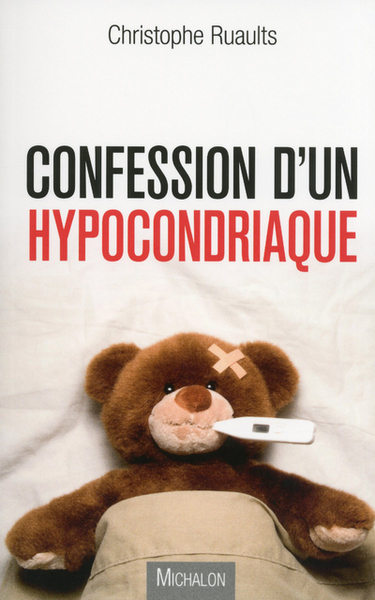 Confession d'un hypocondriaque (9782841866960-front-cover)