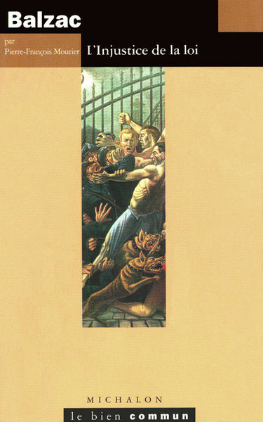 Balzac - l'injustice de la loi (9782841860401-front-cover)