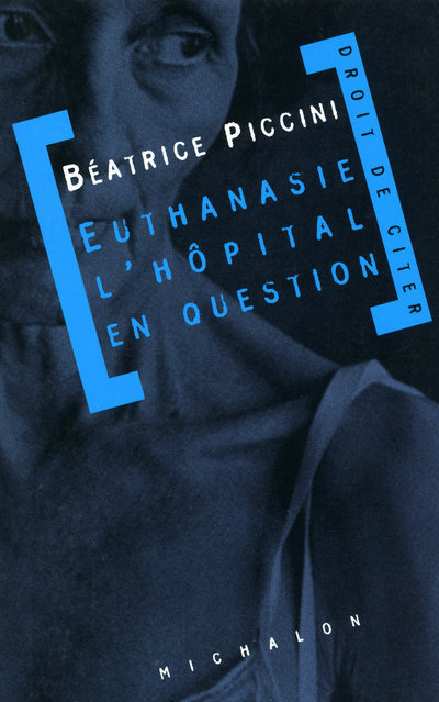 Euthanasie: l'hôpital en question (9782841861118-front-cover)