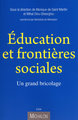 Education et frontières sociales: un grand bricolage (9782841865192-front-cover)