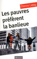 Les pauvres préfèrent la banlieue (9782841865246-front-cover)