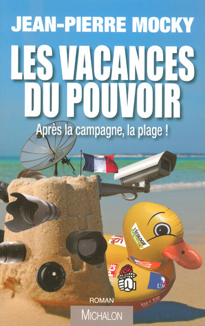 Les vacances du pouvoir (9782841864096-front-cover)