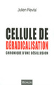 Cellule de déradicalisation : chronique d'une désillusion (9782841868384-front-cover)