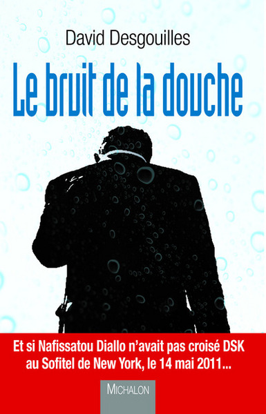 Le bruit de la douche (9782841867950-front-cover)