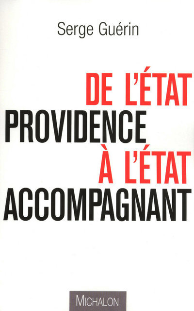 De l'État providence à l'État accompagnant (9782841865239-front-cover)