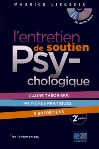 L'entretien de soutien psychologique 2eme édition, Les fondamentaux (9782757306376-front-cover)