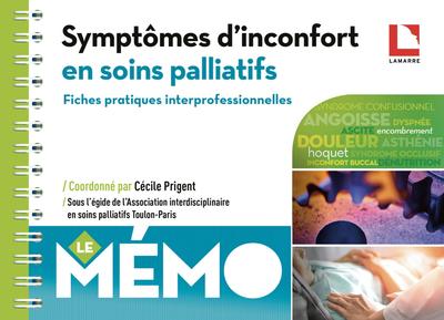 Symptômes d'inconfort en soins palliatifs, Fiches pratiques interprofessionnelles (9782757311172-front-cover)