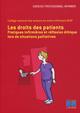 Les droits des patients, Pratiques infirmières et réflexion éthique lors de situations palliatives. (9782757308349-front-cover)