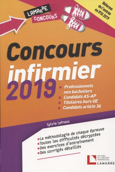 Concours infirmier 2019, Professionnels non bacheliers. Candidats AS-AP. Titulaires hors UE. Candidats article 36 (9782757310649-front-cover)