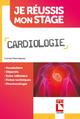 Cardiologie, Vocabulaire. Objectifs. Soins infirmiers. Fiches techniques. Pharmacologie (9782757310519-front-cover)