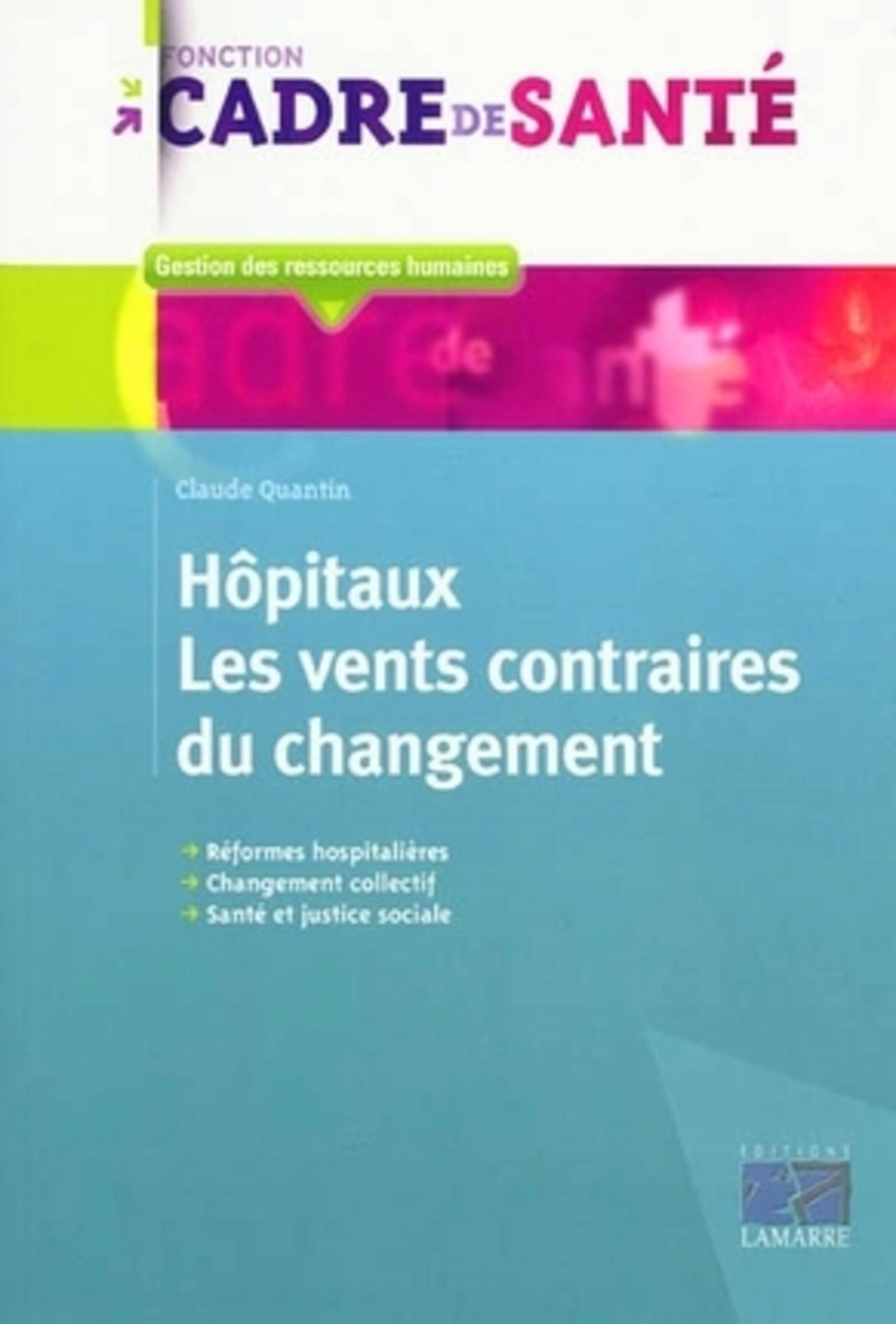 Hôpitaux: les vents contraires du changement (9782757303177-front-cover)