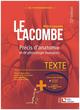 Le Lacombe - Précis d'anatomie et de physiologie humaines, Texte + Atlas - La référence incontournable en anatomie (9782757310830-front-cover)